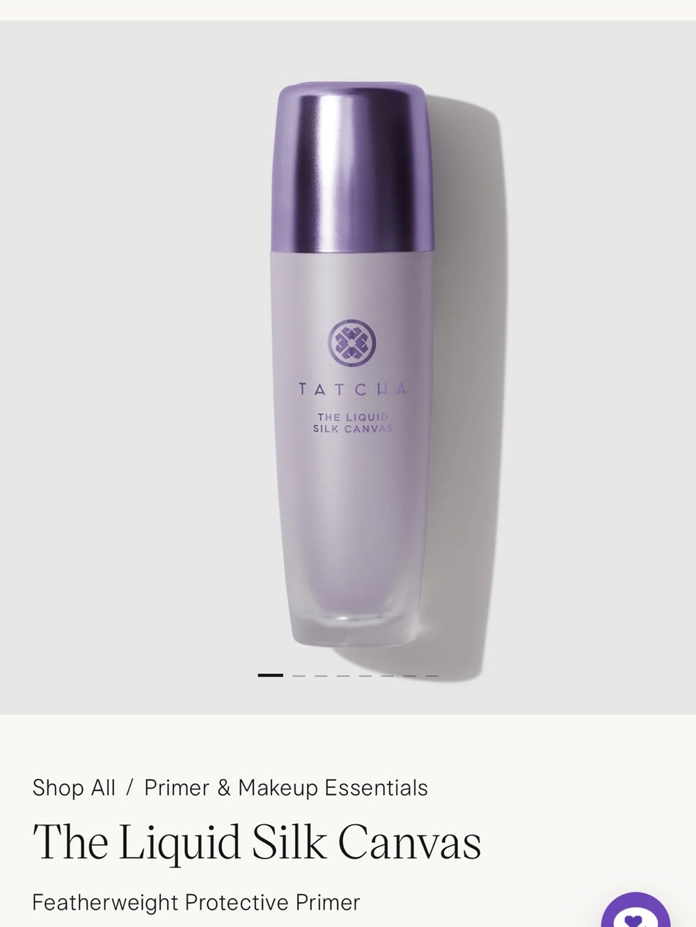 Tatcha Liquid Silk Canvas Primer — Lavender Bottle with Purple Cap